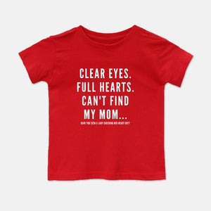 Can't Find My Mom Toddler Tee
